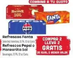 Supermercado El Rancho Refrescos Fanta or Refrescos Pepsi o Manzanita Sol offer
