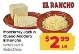 Supermercado El Rancho El Rancho Monterrey Jack or Queso Asadero offer