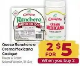 Cardenas Cacique Queso Ranchero or Crema Mexicana offer
