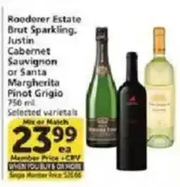 Vons Rooder Estate Brut Sparkling, Justin Cabernet Sauvignon or Santa Margherita Pinot Grigio offer