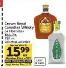 Vons Crown Royal Canadian Whisky or Hornitos Tequila offer