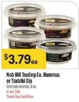 Bashas' Nob Hill Trading Co. Hummus or Tzatziki Dip offer