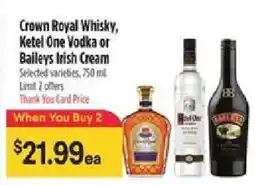 Bashas' Crown Royal Whisky, Ketel One Vodka or Baileys Irish Cream offer