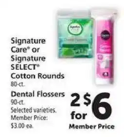 Safeway Signature Care or Signature SELECT Cotton Rounds / Dental Flossers offer