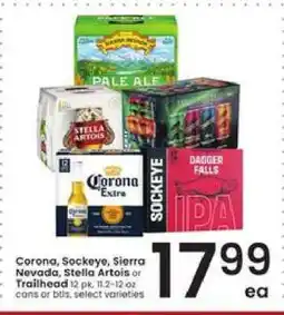 Albertsons Corona, Sockeye, Sierra Nevada, Stella Artois or Trailhead offer