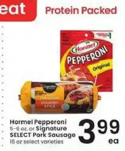 Albertsons Hormel Pepperoni or Signature SELECT Pork Sausage offer
