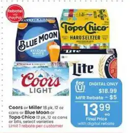 Albertsons Coors or Miller or Blue Moon or Topo Chico offer