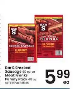 Albertsons Bar S Smoked Sausage or Meat Franks Family Pack offer