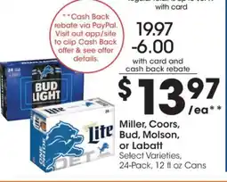 Kroger Miller, Coors, Bud, Molson or Labatt offer