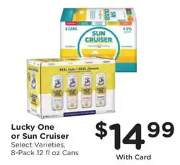 Kroger Lucky One or Sun Cruiser offer