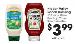 Kroger Hidden Valley Ranch Dressing or Heinz Ketchup offer