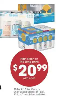Kroger High Noon or The Long Drink offer