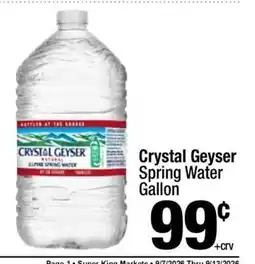Super King Markets Crystal Geyser Spring Water Gallon offer