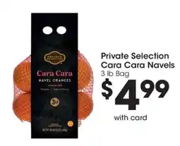 Kroger Private Selection Cara Cara Navels offer