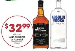Kroger Evan Williams or Absolut offer