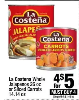 Super King Markets La Costeña Whole Jalapeños or Sliced Carrots offer