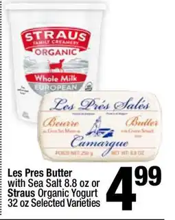 Super King Markets Les Pres Butter with Sea Salt 8.8 oz or Straus Organic Yogurt 32 oz offer