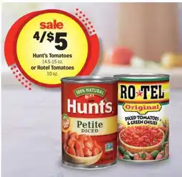 Meijer Hunt's Tomatoes or Rotel Tomatoes offer