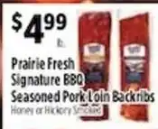 Pioneer Supermarkets Prairie Fresh Signature BBQ Seasoned Pork Loin Backribs offer