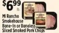Pioneer Supermarkets Mi Rancho Smokehouse Bone-In or Boneless Sliced Smoked Pork Chops offer