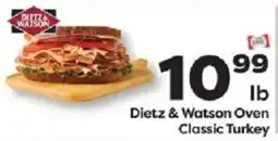 Weis Markets Dietz & Watson Oven Classic Turkey offer