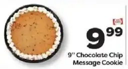 Weis Markets 9" Chocolate Chip Message Cookie offer