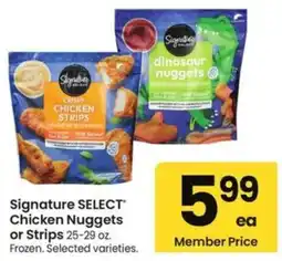 Albertsons Signature Select Chicken Nuggets or Strips offer