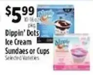Pioneer Supermarkets Dippin' Dots Ice Cream Sundaes or Cups offer