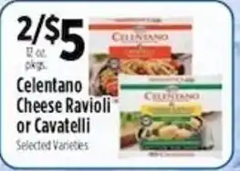Pioneer Supermarkets Celentano Cheese Ravioli or Cavatelli offer