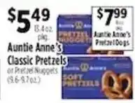 Pioneer Supermarkets Auntie Anne's Classic Pretzels or Pretzel Nuggets offer