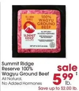 Giant Eagle Summit Ridge Reserve 100% Wagyu Ground Beef offer