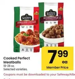 Albertsons Cooked Perfect Meatballs offer