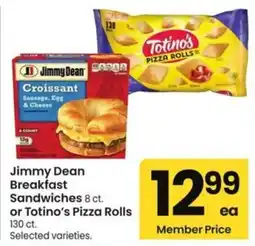 Albertsons Jimmy Dean Breakfast Sandwiches or Totino's Pizza Rolls offer