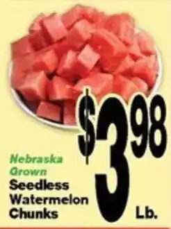 Super Saver Nebraska Grown Seedless Watermelon Chunks offer