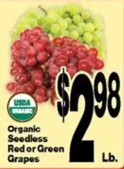 Super Saver Organic Seedless Red or Green Grapes offer