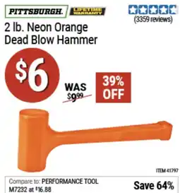 Harbor Freight Tools Pittsburgh dead blow hammer offer