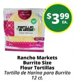 Rancho Markets Rancho Markets Burrito Size Flour Tortillas offer