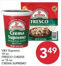 Pete's Fresh Market V&V Supremo Fresco Cheese or Crema Supremo offer