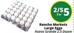 Rancho Markets Rancho Markets Large Eggs offer