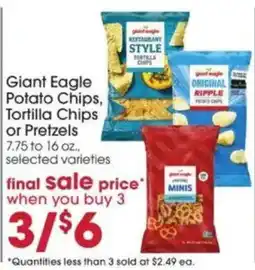 Giant Eagle Giant Eagle Potato Chips, Tortilla Chips or Pretzels offer