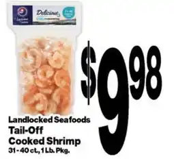 Super Saver Landlocked Seafoods Tail-Off Cooked Shrimp offer
