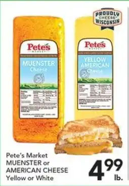 Pete's Fresh Market Pete's Market Muenster or American Cheese offer