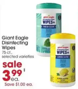 Giant Eagle Giant Eagle Disinfecting Wipes offer