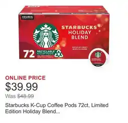 Costco Starbucks K-Cup Coffee Pods 72ct, Limited Edition Holiday Blend Medium Roast Coffee, 100% Arabica offer