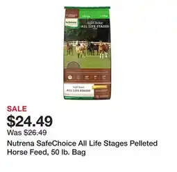 Tractor Supply Company Nutrena SafeChoice All Life Stages Pelleted Horse Feed, 50 lb. Bag offer
