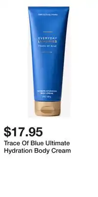 Bath & Body Works Trace Of Blue Ultimate Hydration Body Cream offer