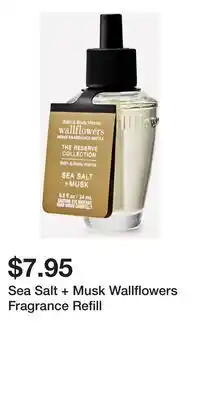 Bath & Body Works Sea Salt + Musk Wallflowers Fragrance Refill offer