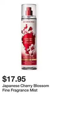 Bath & Body Works Japanese Cherry Blossom Fine Fragrance Mist offer