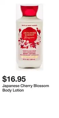 Bath & Body Works Japanese Cherry Blossom Body Lotion offer