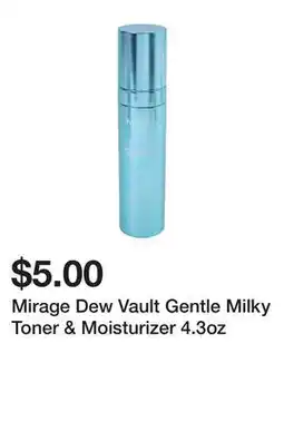 Five Below Mirage Dew Vault Gentle Milky Toner & Moisturizer 4.3oz offer